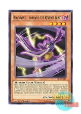 画像: 英語版 TDIL-EN012 Blackwing - Tornado the Reverse Wind BF－逆巻のトルネード (ノーマル) 1st Edition