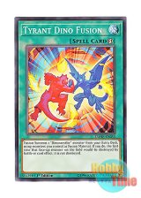 画像: 英語版 DANE-EN053 Tyrant Dino Fusion タイラント・ダイナ・フュージョン (ノーマル) 1st Edition