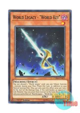 画像: 英語版 CHIM-EN021 World Legacy - "World Key" 星遺物－『星鍵』 (ノーマル) 1st Edition