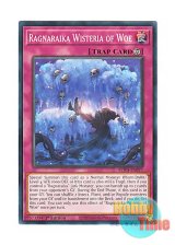 画像: 英語版 ROTA-EN077 Ragnaraika Wisteria of Woe 蕾禍ノ曝藤 (ノーマル) 1st Edition