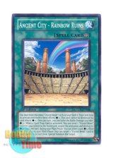 画像: 英語版 LCGX-EN168 Ancient City - Rainbow Ruins 虹の古代都市－レインボー・ルイン (ノーマル) 1st Edition