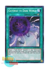 画像: 英語版 LCJW-EN250 Gateway to Dark World 暗黒界に続く結界通路 (シークレットレア) 1st Edition