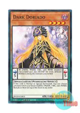 画像: 英語版 SDCH-EN015 Dark Doriado ダーク・ドリアード (ノーマル) 1st Edition