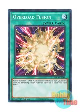 画像: 英語版 SDCS-EN048 Overload Fusion オーバーロード・フュージョン (ノーマル) 1st Edition