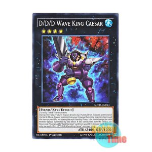 画像: 英語版 SDPD-EN043 D/D/D Wave King Caesar DDD怒濤王シーザー (ノーマル) 1st Edition