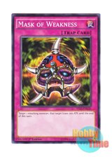 画像: 英語版 YS15-ENL26 Mask of Weakness 弱体化の仮面 (ノーマル) 1st Edition