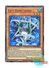 画像: 英語版 BROL-EN049 Left-Hand Shark レフトハンド・シャーク (ウルトラレア) 1st Edition