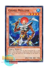 画像: 英語版 HA06-EN042 Gishki Mollusk リチュア・シェルフィッシュ (スーパーレア) 1st Edition