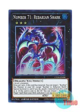 画像: 英語版 CT14-EN005 Number 71: Rebarian Shark No.71 リバリアン・シャーク (スーパーレア) Limited Edition