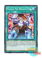 画像: 英語版 MP17-EN106 Magical Mid-Breaker Field 半魔導帯域 (ノーマル) 1st Edition