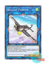 画像: 英語版 MP21-EN039 Bellcat Fighter ベルキャットファイター (ノーマル) 1st Edition