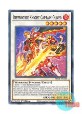 画像: 英語版 MP21-EN188 Infernoble Knight Captain Oliver 焔聖騎士将－オリヴィエ (ノーマル) 1st Edition