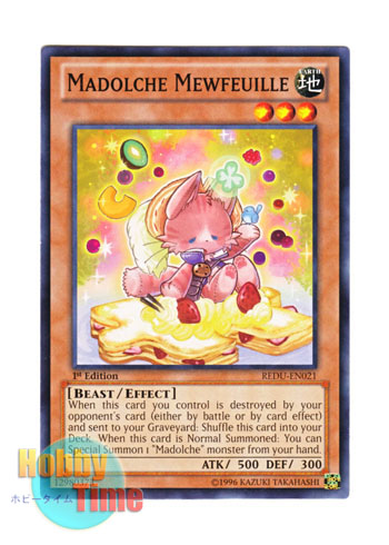 英語版 REDU-EN021 Madolche Mewfeuille マドルチェ・ミィルフィーヤ