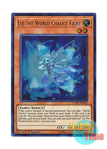 英語版 COTD-EN022 Lee the World Chalice Fairy 星杯の妖精リース (ウルトラレア) 1st Edition