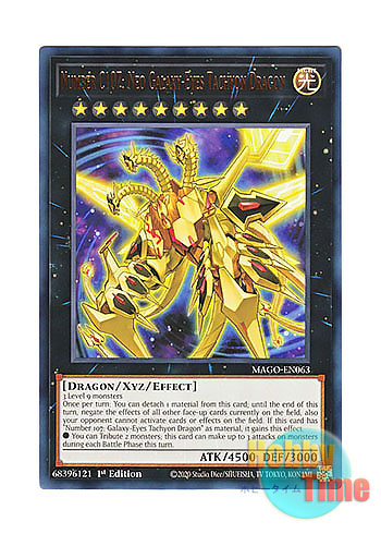 英語版 MAGO-EN063 Number C107: Neo Galaxy-Eyes Tachyon Dragon CNo.107 超銀河眼の時空龍  (レア：ゴールド) 1st Edition