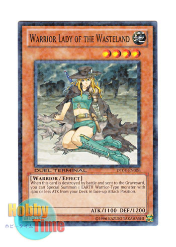 英語版 DT04-EN006 Warrior Lady of the Wasteland 荒野の女戦士 