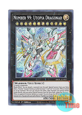 英語版 BROL-EN057 Number 99: Utopia Dragonar No.99 希望皇ホープドラグナー (シークレットレア) 1st  Edition