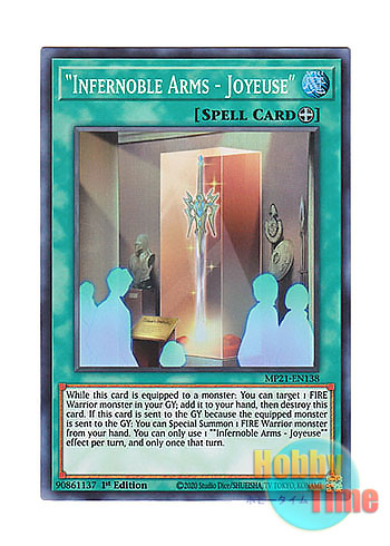 画像1: 英語版 MP21-EN138 "Infernoble Arms - Joyeuse" 『焔聖剣－ジョワユーズ』 (スーパーレア) 1st Edition